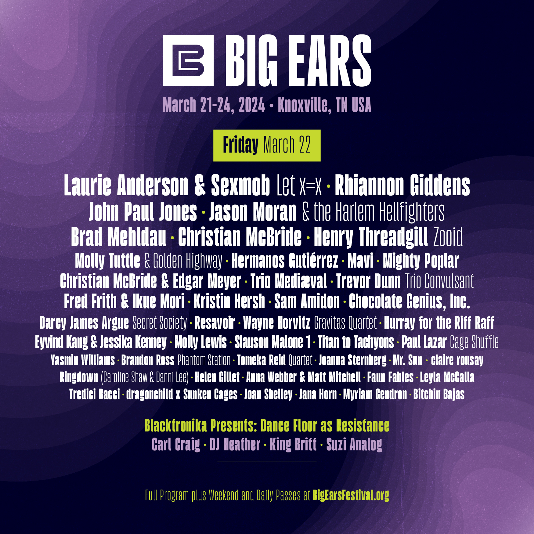 Big Ears Daily Line-up Revealed